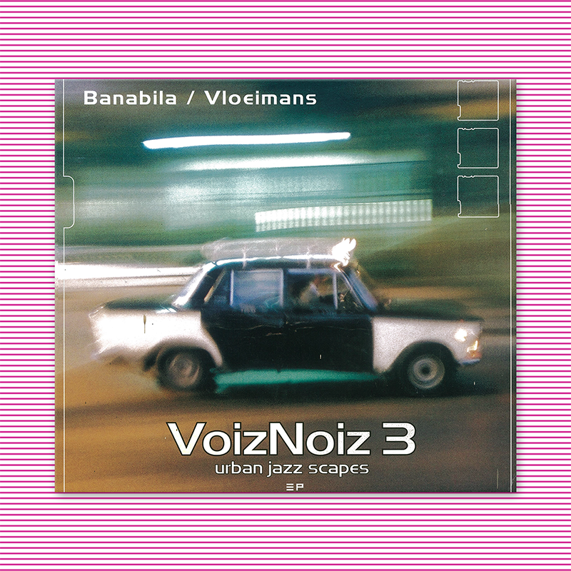 VoizNoiz 3 Urban Jazz Scapes